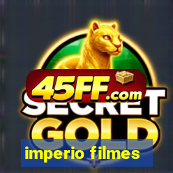 imperio filmes
